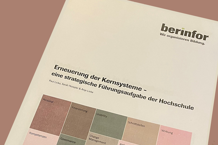 Befragung 2020: Erneuerung der Kernsysteme – eine strategische Führungsaufgabe der Hochschule